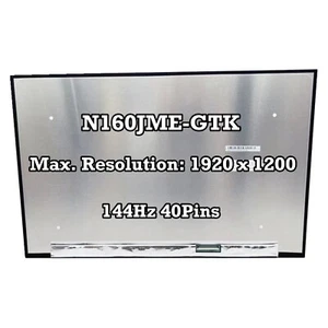 N160JME-GTK 16" 1920x1200 40pins 144Hz LCD LED Screen Display Panel Matrix - Picture 1 of 2