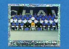 FUSSBALL 2004-05 -Panini- Figurina-Sticker n. 170 - SCHALKE 04 TEAM