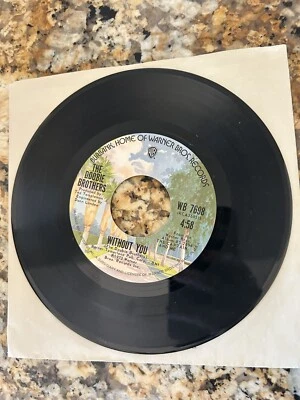 1973 The Doobie Brothers Without You Long Train Runnin’ Warner Bros 45 RPM 7” - Image 1 of 3