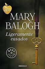 Ligeramente casados / Slightly Married von Balogh, Mary | Buch | Zustand gut
