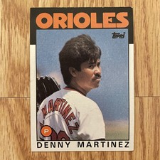1986 TOPPS DENNY MARTINEZ BALTIMORE ORIOLES #416