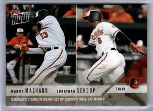 2018 Topps Now #439 Manny Machado Jonathan Schoop Baltimore Orioles - Picture 1 of 2