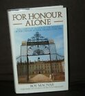 For Honour Alone - The Cadets of Saumur... - Roy Macnab - Hardback - 1st edition