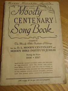 Moody Centenary Song Book 1936 1937 Moody Bible Institute of Chicago - Picture 1 of 4