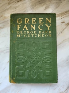 Vintage Green Fancy George Barr McCutcheon Hardcover Book - Picture 1 of 12