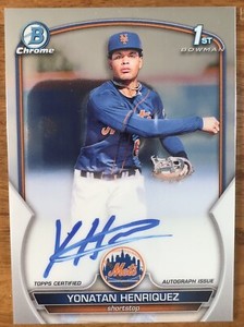 2023 Bowman Chrome Yonatan Henriquez Refractor 1st Prospect Auto Mets