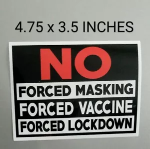 4,75" Keine Zwangsmaskierung Impfstoff Lockdown Aufkleber Vinyl Aufkleber Widerstand Konvoi Maske - Bild 1 von 2