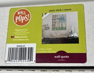 Wall Pops Peel And Stick Wall Decal, Quote, “Just Another Day In Paradise” - Picture 1 of 3