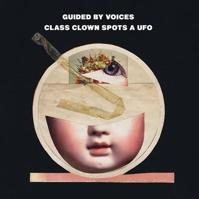 Guided By Voices Class Clown Spots A Ufo CD UK Fire 2012 with inner sleeve in - Image 1 of 3