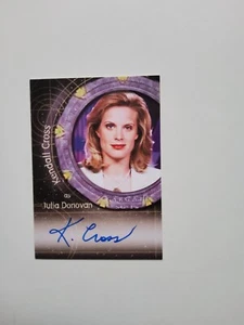 Stargate SG1 Season 9 Auto Card A94 Kendall Cross as Julia Donovan - Picture 1 of 2