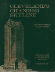 Cleveland&#39;s Changing Skyline by Jim Toman and Dan Cook, Cleveland Landmark Serie
