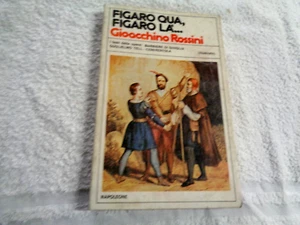 FIGARO QUA FIGARO LA' DI GIOACCHINO ROSSINI EDIZIONI NAPOLEONE 1983 - Picture 1 of 4