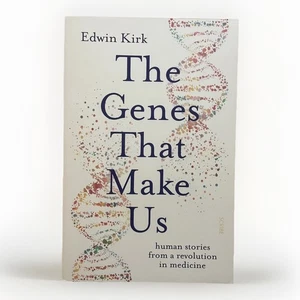 The Genes That Make Us Human stories from a revolution in medicine Edwin Kirk - Picture 1 of 4
