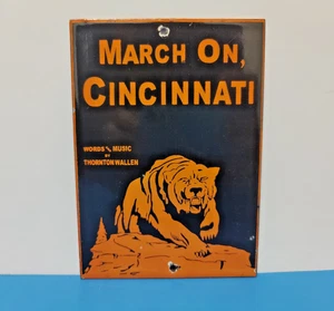 VINTAGE MARCH ON CINCINNATI PORCELAIN ENAMEL METAL SIGN SIZE 7" x5 " - Picture 1 of 7