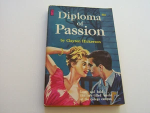 DIPLOMA OF PASSION 1961 CLAYTON HICKERSON WILD COLLEGE CAMPUSES - Picture 1 of 2