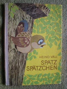 Spatz Spätzchen - Estland DDR Kinderbuch - 8 kleine Geschichten von dem Spatzen - Bild 1 von 5