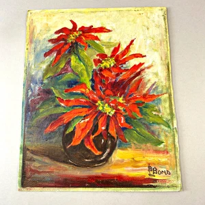 Original Oil Painting Poinsettia by Bessie L Bond 1970s Floral Art Canvas Panel - Imagen 1 de 12