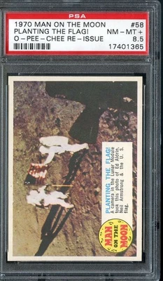 1970 O-PEE-CHEE MAN ON THE MOON #58 PLANTING THE FLAG PSA 8.5 *DS13057 - Image 1 of 2