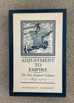 Adjustment to Empire - The New England Colonies. 1675-1715 - Image 1 of 4
