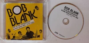Bob Blank The Blank Generation (Blank Tapes NYC 1975-1985) UK CD 2010 No Wave - Bild 1 von 1
