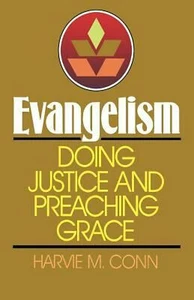 Evangelism: Doing Justice and Preaching Grace - Bild 1 von 1