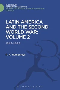 Latin America and the Second World Wa... By R. A. Humphreys, hardcover,Very Good - Picture 1 of 1