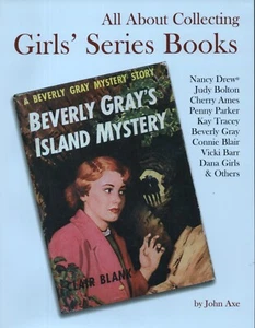All About Collecting Girls' Series Books: Nancy Drew Judy Bolton John Axe 2002 - Picture 1 of 2