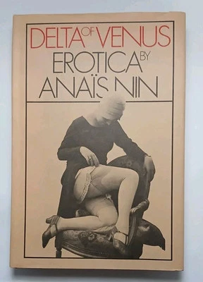 Delta of Venus Erotica by Anaïs Nin 1977 Hardcover VG - Image 1 of 4