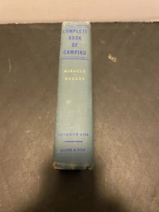 Vintage Complete Book Of Camping 1965 Sixth Print Leonard Miracle - Picture 1 of 7