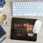 Personalised Happy Birthday I Love You Daddy Mouse Mat Pad Gift 24cm x 19cm