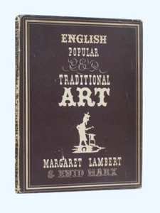 MARGARET LAMBERT & ENID MARX English Popular & Traditional Art 1st 1946 HB DW - Imagen 1 de 7