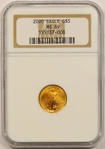 2000 Gold Eagle $5 NGC MS 69 (Tenth-Ounce) NGC 1/10 oz Fine Gold - Picture 1 of 4