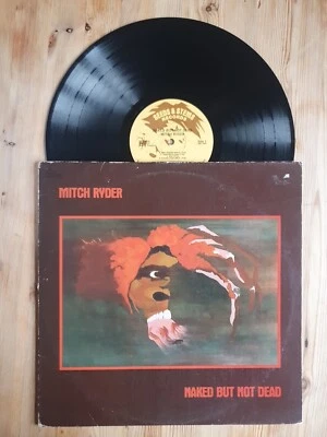 Mitch Ryder - Naked But Not Dead - RE1/RE2 - 1st Press - Vinyl - 1980 - Image 1 of 3