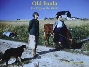 FOULA LOCAL HISTORY Scotland Scottish Shetland Island NEW Photos People Building - Imagen 1 de 1