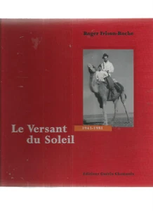 LE VERSANT DU SOLEIL 1943-1981 TOME II - Picture 1 of 1