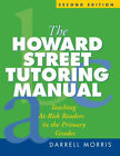 The Howard Street Tutoring Manuel : Teaching At-Risk Lecteurs En T-Shirt