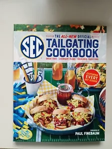 Das brandneue offizielle SEC Tailgating Kochbuch: Tolles Essen, legendäre Teams,... - Bild 1 von 24
