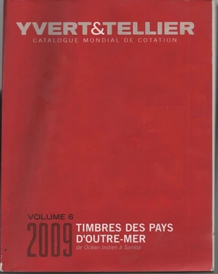 CATALOGUE YVERT & TELLIER PAYS D'OUTRE-MER DE OCEAN INDIEN A SAMOA 2009 - Photo 1/2