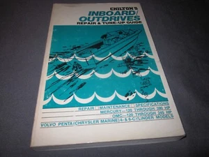 Chilton's INBOARD OUTDRIVES REPAIR & Tune-UP GUIDE Mercury OMC VOLVO Penta 1973 - Foto 1 di 9