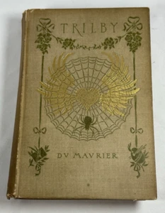 Trilby by George du Maurier - 1894 Harper First Edition Hardcover, Illustrated - Picture 1 of 9