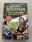 Right To The Edge: Sydney To Tokyo By Any Means: The Road to the End of the...