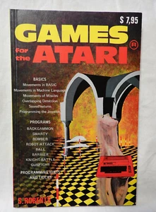 Games for the ATARI - S. Roberts - How to Program your own games - 1982 (A880) - Bild 1 von 7
