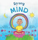 Strong Mind: Dzogchen for Kids (Learn to Relax in Mind with Stormy Feelings) by