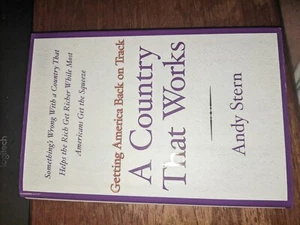 Andy Stern A COUNTRY THAT WORKS ~ SIGNED 1ST ED New HC Full page incription - Bild 1 von 10
