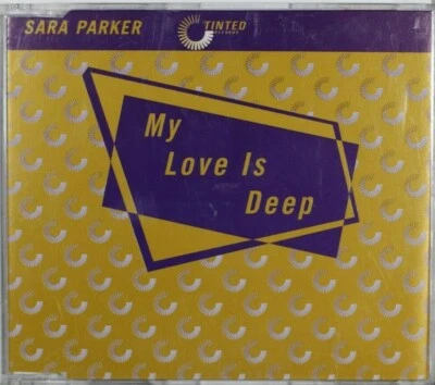 Sara Parker – My Love Is Deep - Maxi-Single -  CD Sent Tracked  - Image 1 of 2