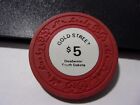 GOLD STREET CASINO $5 hotel casino gaming poker chip - Deadwood, S.D.