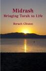 Boruch Clinton Midrash - Bringing Torah to Life (Taschenbuch)