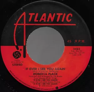 If I Ever See You Again, I'd Like To Be * von Robert Flack (7", 1978) spielt sehr guter Zustand - Bild 1 von 2
