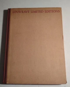 Vintage 1934 Linweave Limited Editions.  Hardcover Book. - Picture 1 of 9