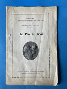 1931 New York State Department of Health The Parents’ Book Booklet - Picture 1 of 13
